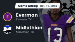 Recap: Everman  vs. Midlothian  2018