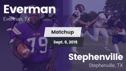 Matchup: Everman vs. Stephenville  2019