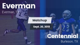 Matchup: Everman vs. Centennial  2019