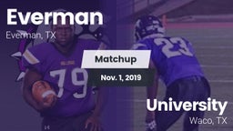 Matchup: Everman vs. University  2019