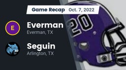 Recap: Everman  vs. Seguin  2022