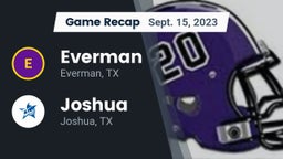 Recap: Everman  vs. Joshua  2023