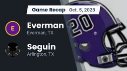 Recap: Everman  vs. Seguin  2023