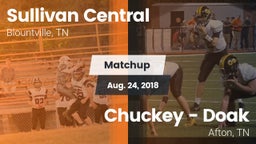 Matchup: Sullivan Central vs. Chuckey - Doak  2018