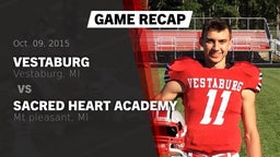 Recap: Vestaburg  vs. Sacred Heart Academy 2015