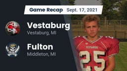 Recap: Vestaburg  vs. Fulton  2021