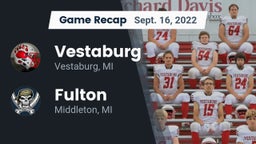 Recap: Vestaburg  vs. Fulton  2022