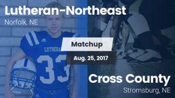 Matchup: Lutheran-Northeast vs. Cross County  2017