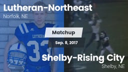 Matchup: Lutheran-Northeast vs. Shelby-Rising City  2017