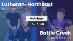 Matchup: Lutheran-Northeast vs. Battle Creek  2017