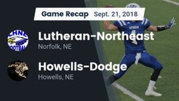 Recap: Lutheran-Northeast  vs. Howells-Dodge  2018