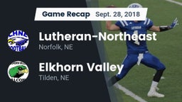 Recap: Lutheran-Northeast  vs. Elkhorn Valley  2018