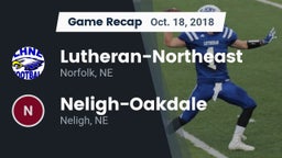 Recap: Lutheran-Northeast  vs. Neligh-Oakdale  2018