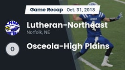 Recap: Lutheran-Northeast  vs. Osceola-High Plains 2018