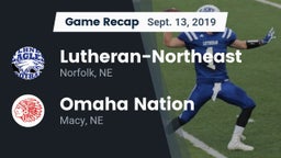 Recap: Lutheran-Northeast  vs. Omaha Nation  2019