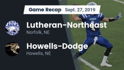 Recap: Lutheran-Northeast  vs. Howells-Dodge  2019