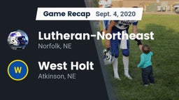 Recap: Lutheran-Northeast  vs. West Holt  2020