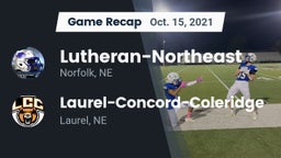 Recap: Lutheran-Northeast  vs. Laurel-Concord-Coleridge  2021