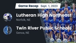 Recap: Lutheran High Northeast vs. Twin River Public Schools 2023