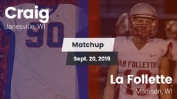 Matchup: Craig vs. La Follette  2019