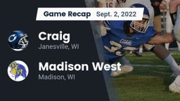 Recap: Craig  vs. Madison West  2022