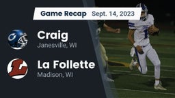 Recap: Craig  vs. La Follette  2023