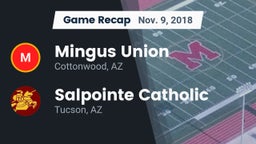 Recap: Mingus Union  vs. Salpointe Catholic  2018