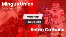 Matchup: Mingus vs. Seton Catholic  2019