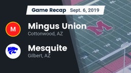 Recap: Mingus Union  vs. Mesquite  2019