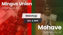 Matchup: Mingus vs. Mohave  2019