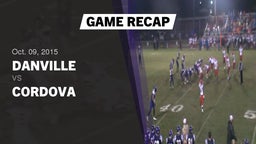Recap: Danville  vs. Cordova  2015