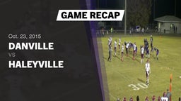 Recap: Danville  vs. Haleyville  2015