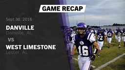 Recap: Danville  vs. West Limestone  2016
