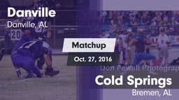 Matchup: Danville vs. Cold Springs  2016