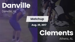 Matchup: Danville vs. Clements  2017