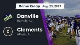 Recap: Danville  vs. Clements  2017