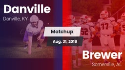 Matchup: Danville vs. Brewer  2018