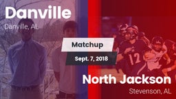 Matchup: Danville vs. North Jackson  2018