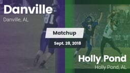 Matchup: Danville vs. Holly Pond  2018