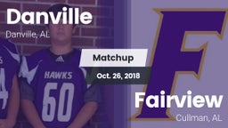 Matchup: Danville vs. Fairview  2018