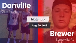 Matchup: Danville vs. Brewer  2019