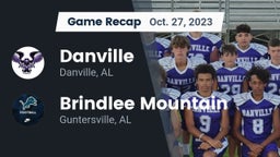 Recap: Danville  vs. Brindlee Mountain  2023