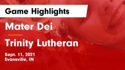 Mater Dei  vs Trinity Lutheran  Game Highlights - Sept. 11, 2021