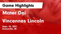 Mater Dei  vs Vincennes Lincoln  Game Highlights - Sept. 23, 2021