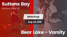 Matchup: Suttons Bay vs. Bear Lake  - Varsity 2018