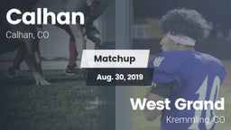 Matchup: Calhan  vs. West Grand  2019