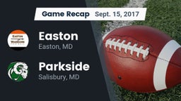 Recap: Easton  vs. Parkside  2017