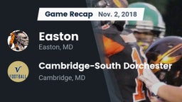 Recap: Easton  vs. Cambridge-South Dorchester  2018