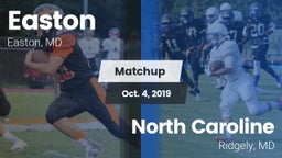 Matchup: Easton vs. North Caroline  2019