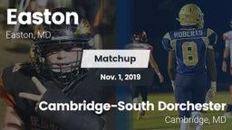 Matchup: Easton vs. Cambridge-South Dorchester  2019